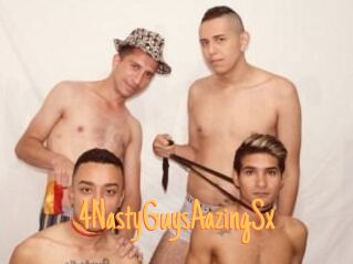 4NastyGuysAazingSx