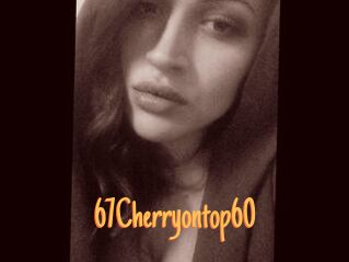 67Cherryontop60