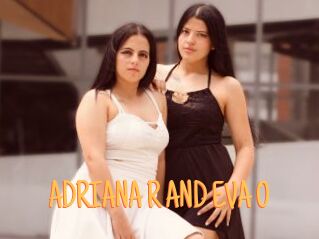 ADRIANA_R_AND_EVA_O