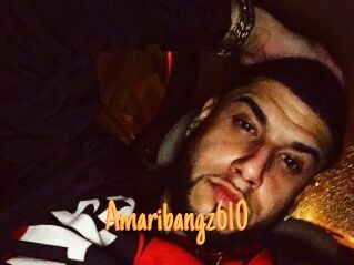 Amaribangz610