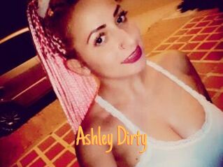 Ashley_Dirty