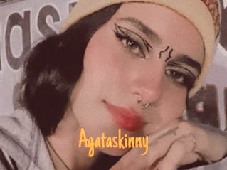 Agataskinny