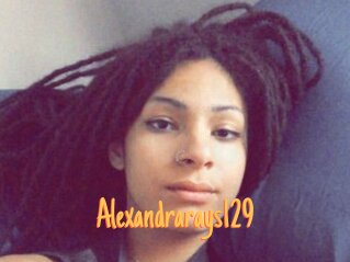 Alexandrarays129