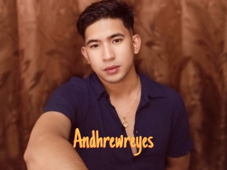 Andhrewreyes