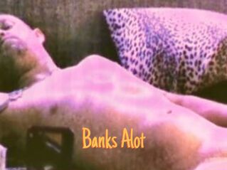 Banks_Alot