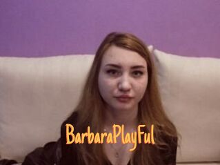 BarbaraPlayFul