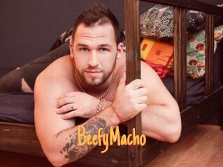 BeefyMacho