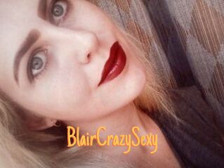 BlairCrazySexy