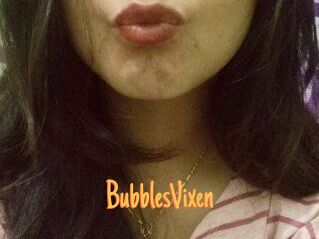 BubblesVixen