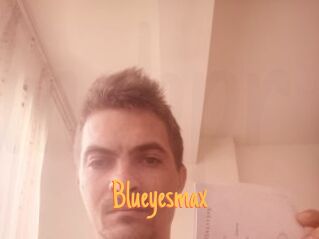 Blueyesmax