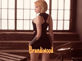 Brandiwood