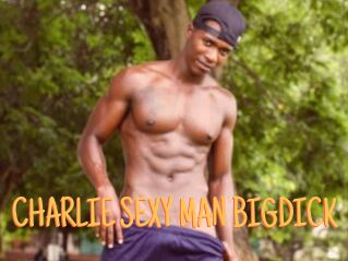 CHARLIE_SEXY_MAN_BIGDICK