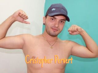 Cristopher_Pervert