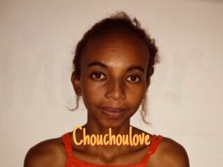 Chouchoulove