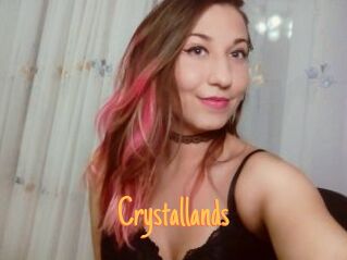 Crystallands