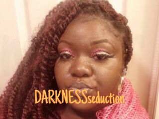 DARKNESSseduction