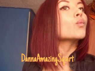 DannaAmazingSquirt