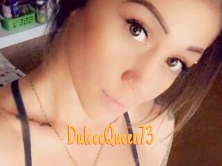 DulceeQueen73