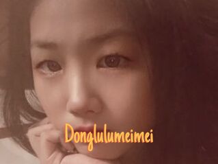 Donglulumeimei