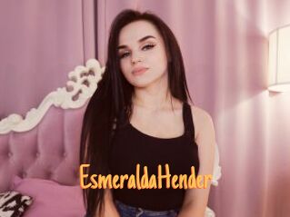 EsmeraldaHender