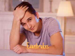 Evanbrukes