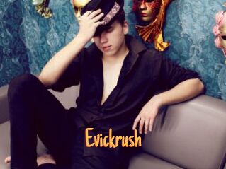 Evickrush