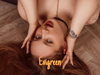 Evigreen