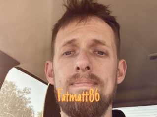 Fatmatt86