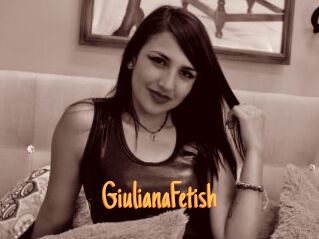 GiulianaFetish