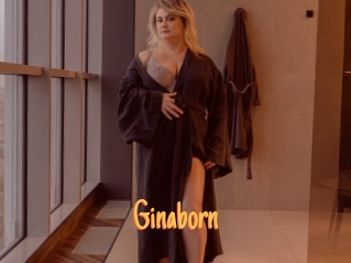 Ginaborn