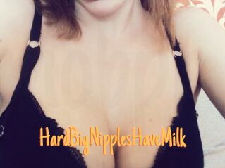 HardBigNipplesHaveMilk