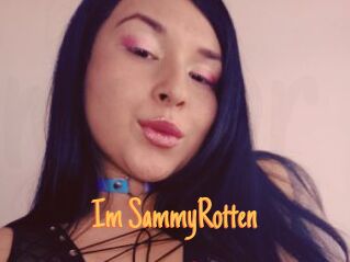 Im_SammyRotten