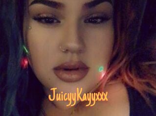 JuicyyKayyxxx