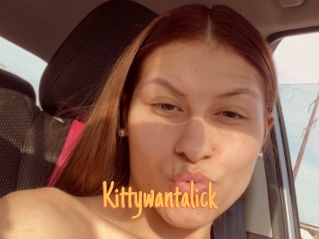 Kittywantalick