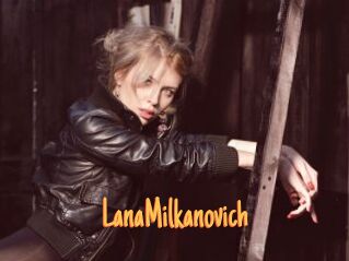 LanaMilkanovich