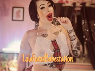 LolaFoxxxBabestation