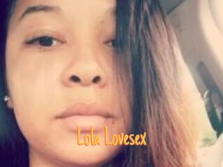 Lola_Lovesex