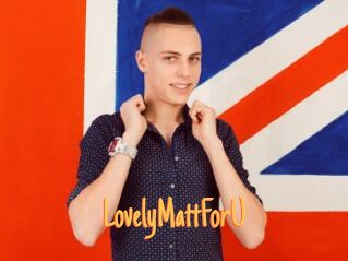 LovelyMattForU