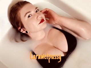 Larawetpussy