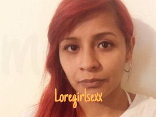 Loregirlsexx