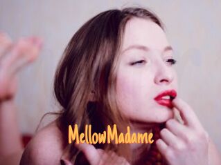 MellowMadame