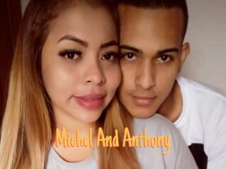 Michel_And_Anthony