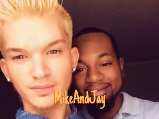 MikeAndJay