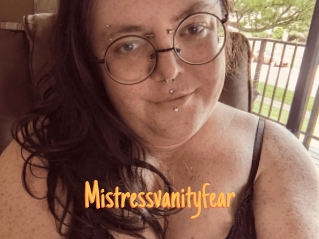 Mistressvanityfear