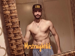 Mrstraightdik