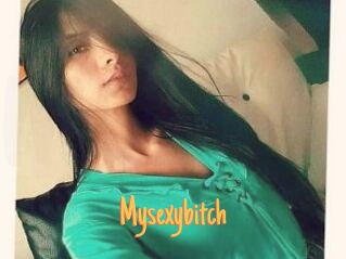 Mysexybitch