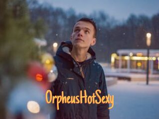 OrpheusHotSexy