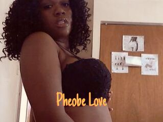 Pheobe_Love