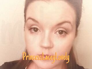 PrincessLaceyLovely