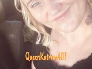 QueenKatrina407